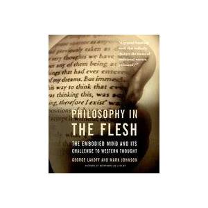 Philosophy In The Flesh | George Lakoff (ISBN: 9780465056743)