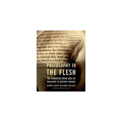 Philosophy In The Flesh | George Lakoff