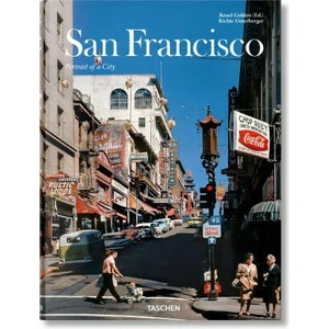 San Francisco. Portrait of a City | TASCHEN (ISBN: 9783836574853)