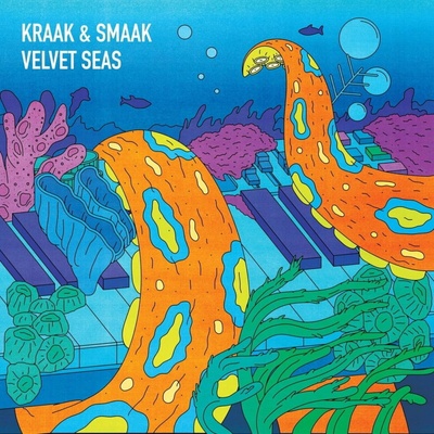 Kraak & Smaak & Smaak - Velvet Seas 2 LP