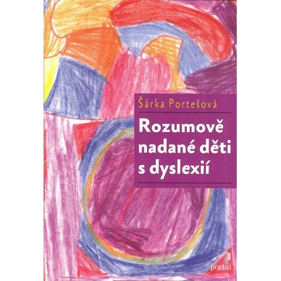 Rozumově nadané děti s dyslexií
