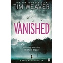 Vanished - Tim Weaver