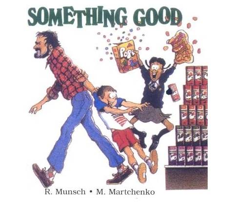 Something Good Munsch RobertNovelty