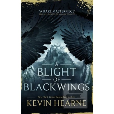 A Blight of Blackwings