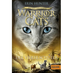 Warrior Cats - Zeichen der Sterne. Der vierte Schüler | Erin Hunter, Friederike Levin (2017)