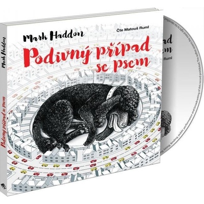 Podivný případ se psem - Haddon Mark