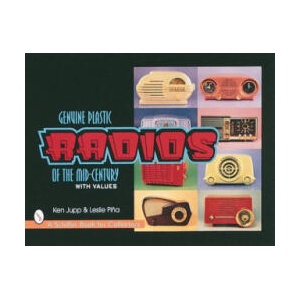 Genuine Plastic Radi of the Mid-Century | Leslie Pina (ISBN: 9780764301087)