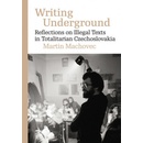 Writing Underground