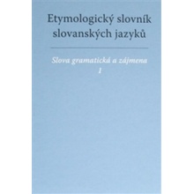 Etymologický slovník slovanských jazyků 1+2