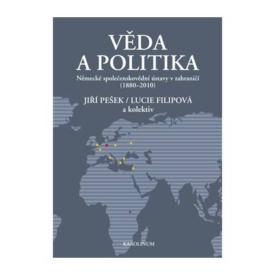 Věda a politika - Jiří Pešek