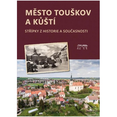 Město Touškov a Kůští