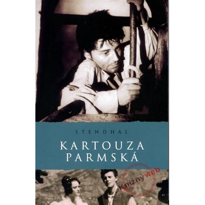 Kartouza parmská - Stendhal