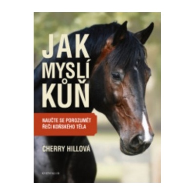 Jak myslí kůň Cherry Hillová