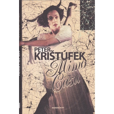 Mimo času - Peter Krištúfek