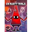 On Rusty Trails