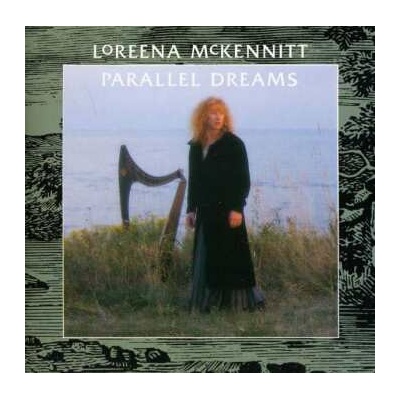 Loreena McKennitt - Parallel Dreams