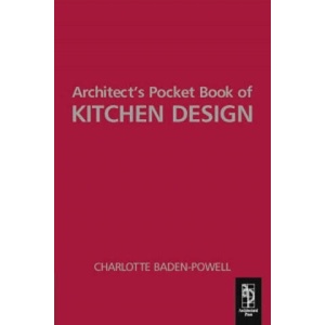 Architect's Pocket Book of Kitchen Design | Charlotte Baden-Powell (2005)