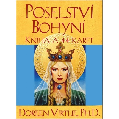 Poselstv í Bohyní. Kniha a 44 karet - Doreen Virtue