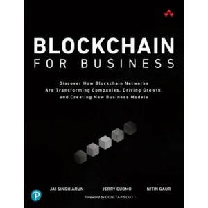Blockchain for Business | Jai Singh Arun, Genarro Cuomo, Nitin Gaur (ISBN: 9780135581353)