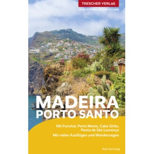 TRESCHER REISEFÜHRER Madeira und Porto Santo | Ray Hartung (2023)