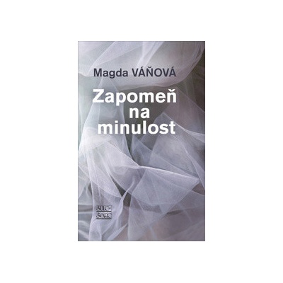Zapomeň na minulost