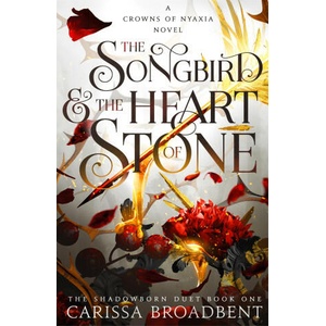 The Songbird and the Heart of Stone (ISBN: 9781035050727)