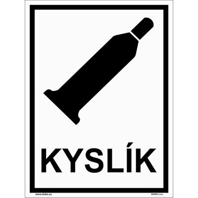 DUKO KYSLÍK se symbolem a textem Formát: 150 x 200 mm, Materiál: plast 0,5 mm, samolepící vinylová fólie