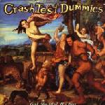 Crash Test Dummies - God Shuffled His Feet (CD) (0743211653121)