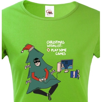 Bezvatriko.cz Dámské vánoční tričko Christmas wishlist play some games Zelená – Hledejceny.cz