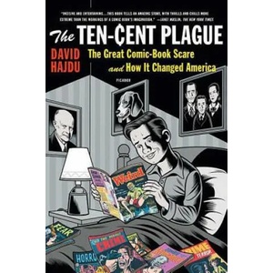 Ten-Cent Plague | David Hajdu (ISBN: 9780312428235)