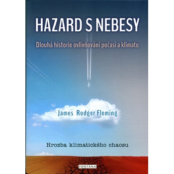 Hazard s nebesy