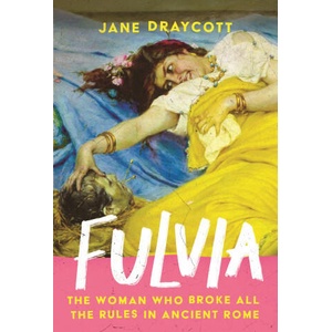 Fulvia | Jane Draycott (ISBN: 9781805461937)