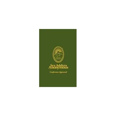 Sex Addicts Anonymous | Fellowship Saa