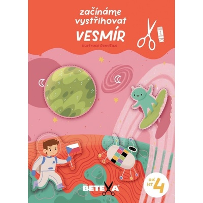BETEXA Začínáme vystřihovat Vesmír