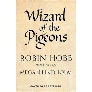 Wizard of the Pigeons | Megan Lindholm (ISBN: 9780008287382)