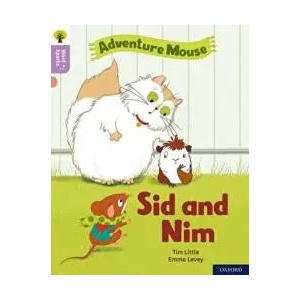 Oxford Reading Tree Word Sparks: Level 1+: Sid and Nim | Tim Little (ISBN: 9780198495253)