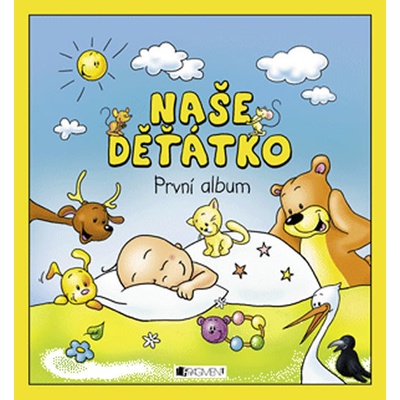 Naše děťátko První album