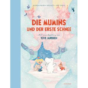Die Mumins und der erste Schnee | Alex Haridi, Maya Jönsson, Birgitta Kicherer (ISBN: 9783825153304)