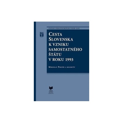 Cesta Slovenska k vzniku samostatného štátu v roku 1993