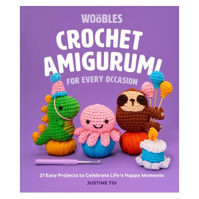 Crochet Amigurumi for Every Occasion