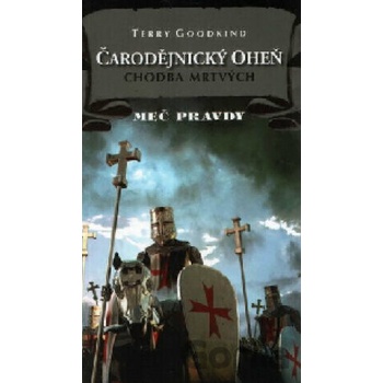 Čarodejnický oheň I - Chodba mrtvých - Terry Goodkind