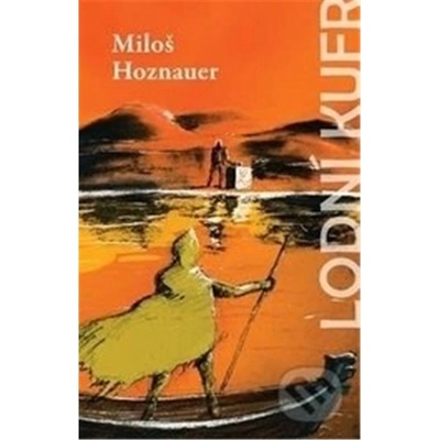 Lodní kufr - Miloš Hoznauer