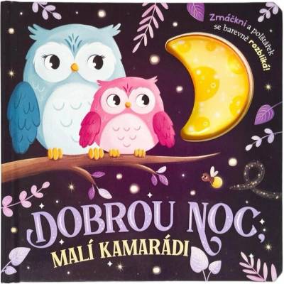 Dobrou noc, malí kamarádi