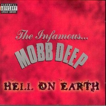 MOBB DEEP: HELL ON EARTH (EXPLICIT), CD