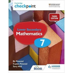 Cambridge Checkpoint Lower Secondary Mathematics Student's Book 7 | Ric Pimentel, Terry Wall (ISBN: 9781398301948)