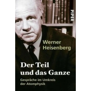 Der Teil und das Ganze | Werner Heisenberg (2001)