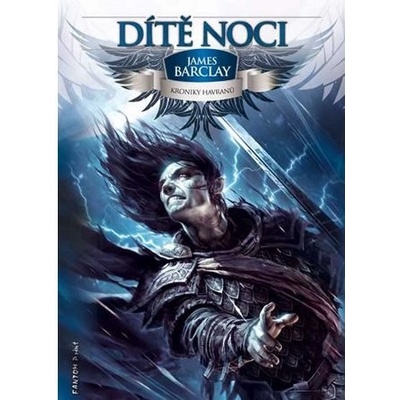 Kroniky Havranů 3 - Dítě Noci James Barclay