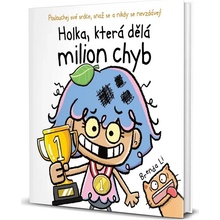 Holka, která dělá milion chyb