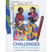 Challenges for Games Designers: Non-Digital Exercises for Video Game Designers