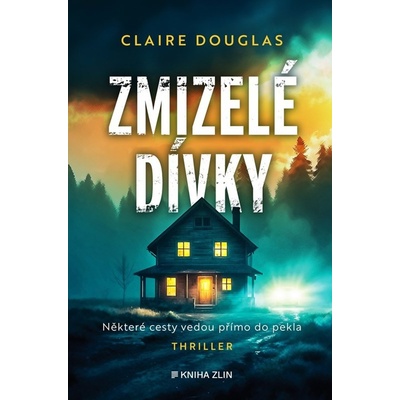 Zmizelé dívky - Claire Douglas